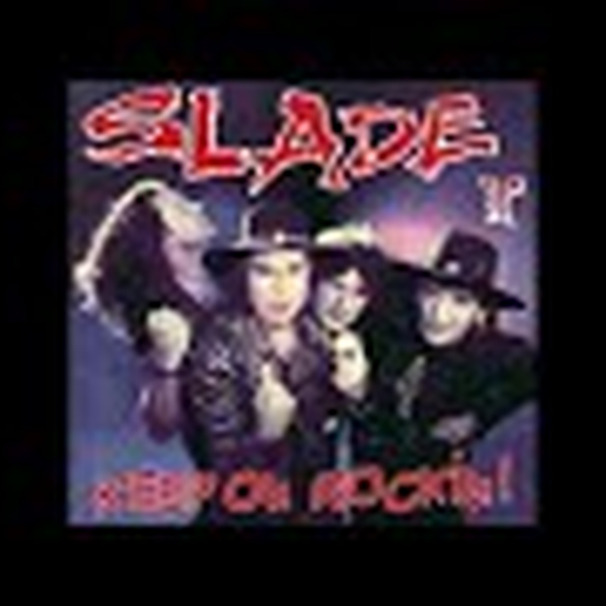 Keep On Rockin' (as Slade II) by Slade II album cover