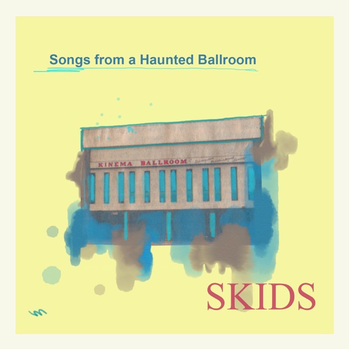 Songs from a Haunted Ballroom by Skids album cover