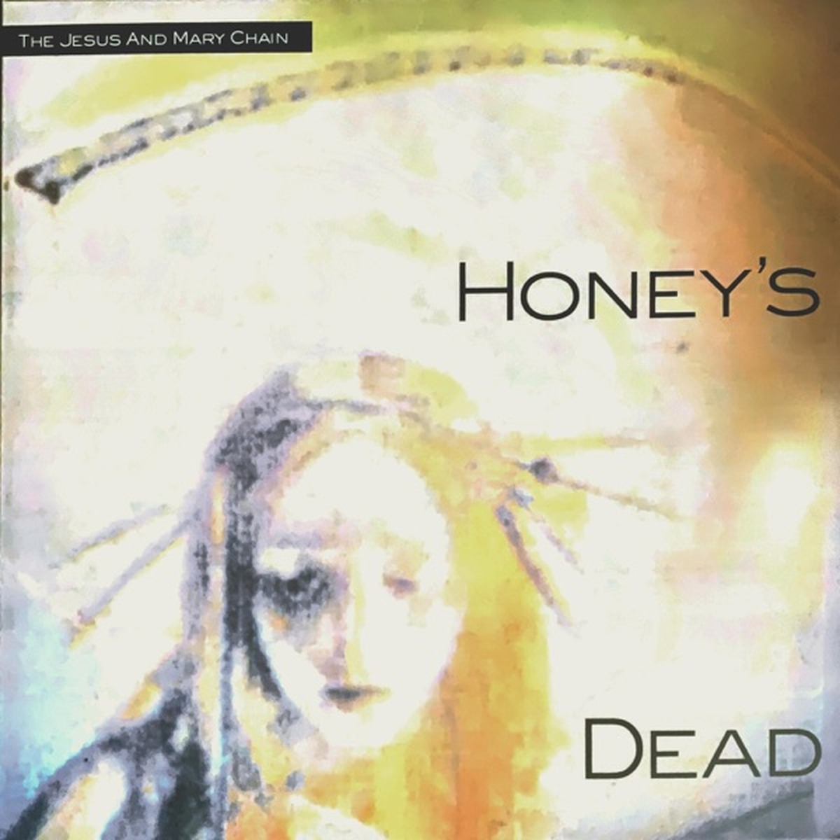 Honey's Dead by The Jesus And Mary Chain album cover