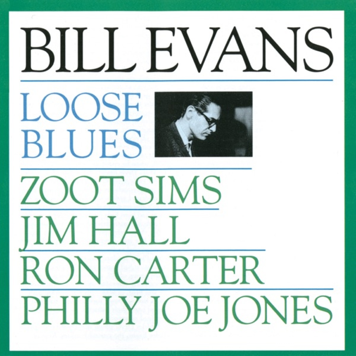 Loose Blues by Bill Evans album cover