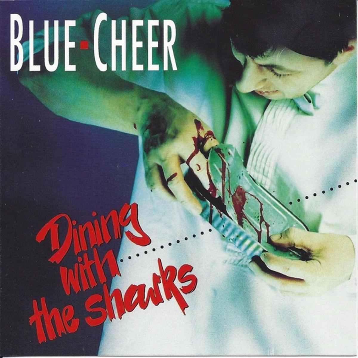 Dining with the Sharks by Blue Cheer album cover