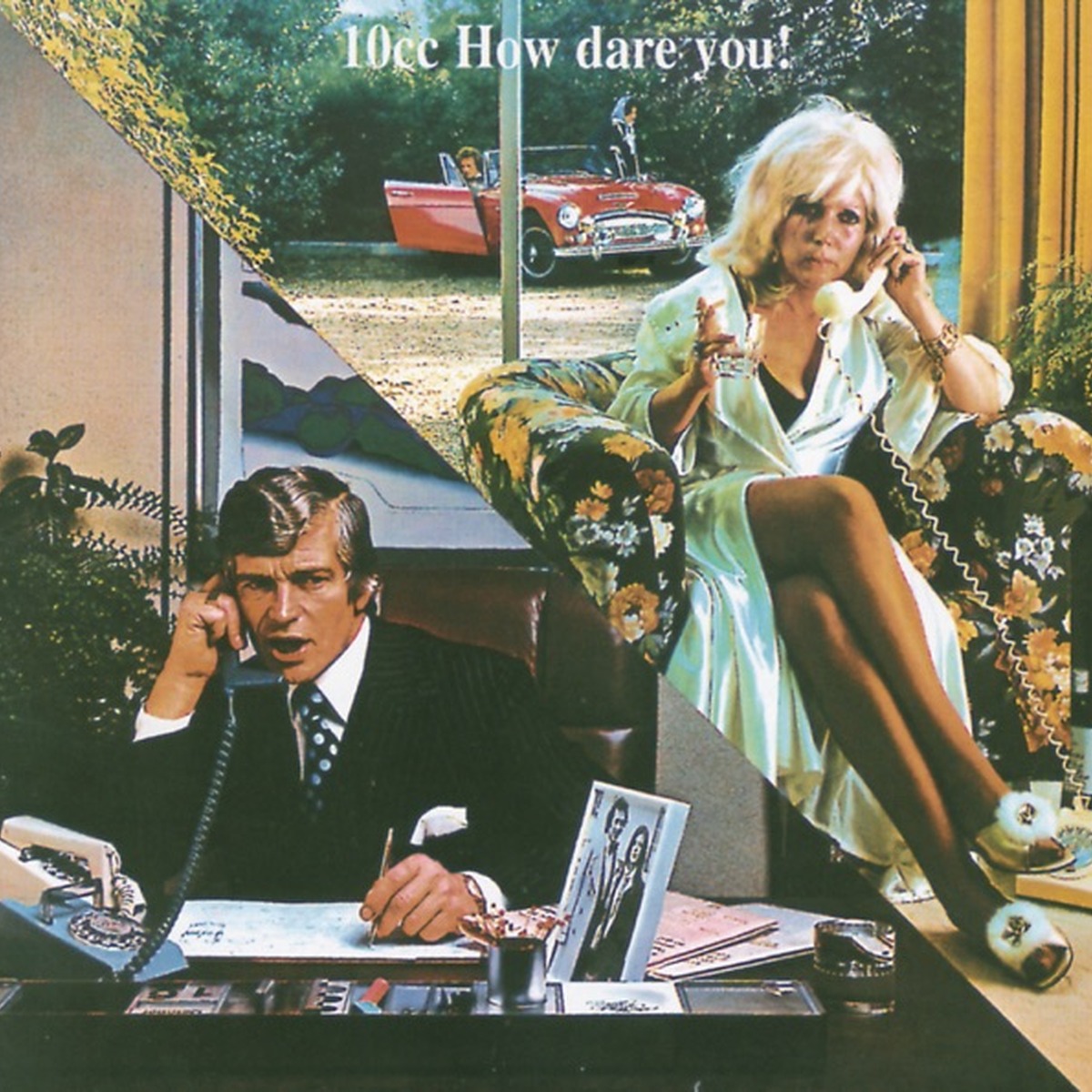 How Dare You! by 10Cc