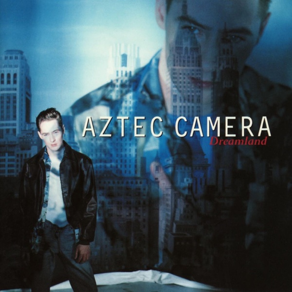Dreamland by Aztec Camera album cover
