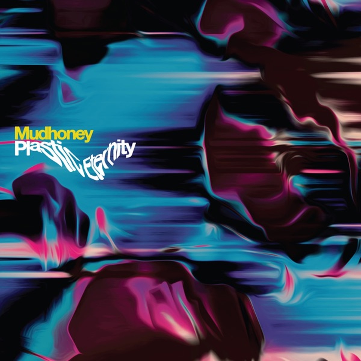 Plastic Eternity by Mudhoney album cover