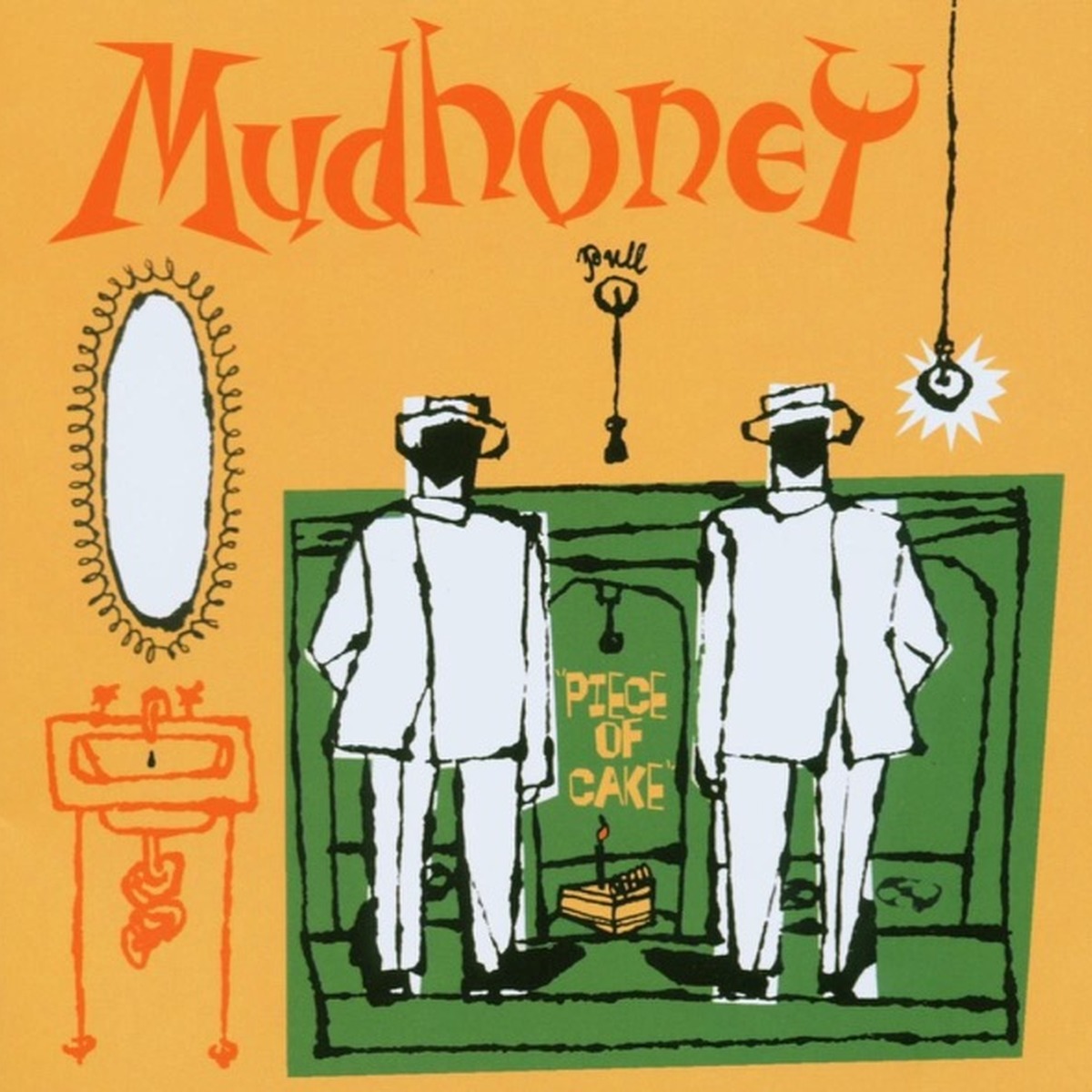 Piece of Cake by Mudhoney