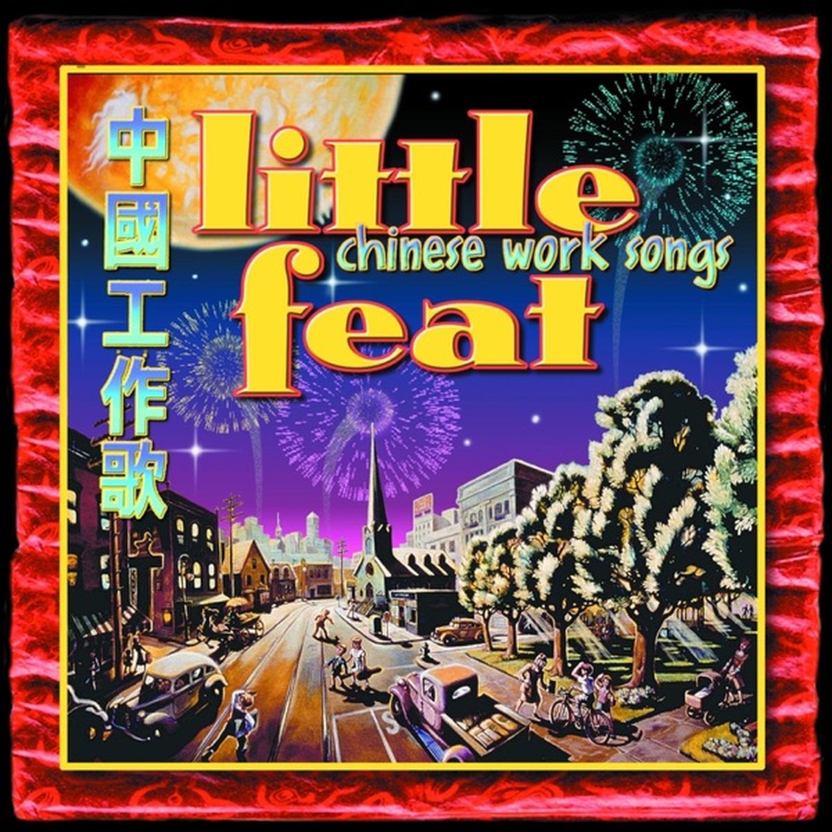 Chinese Work Songs by Little Feat album cover