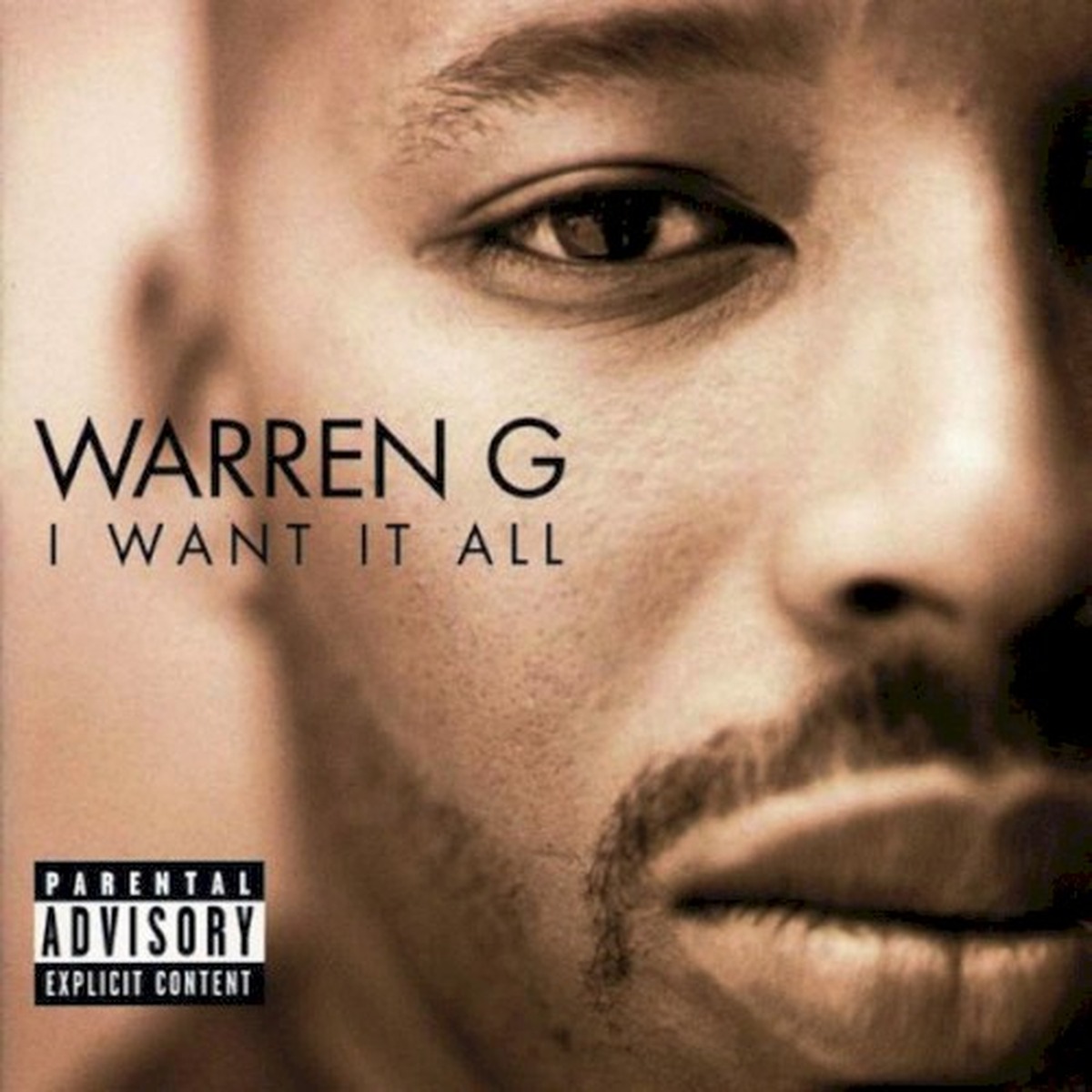 I Want It All by Warren G album cover