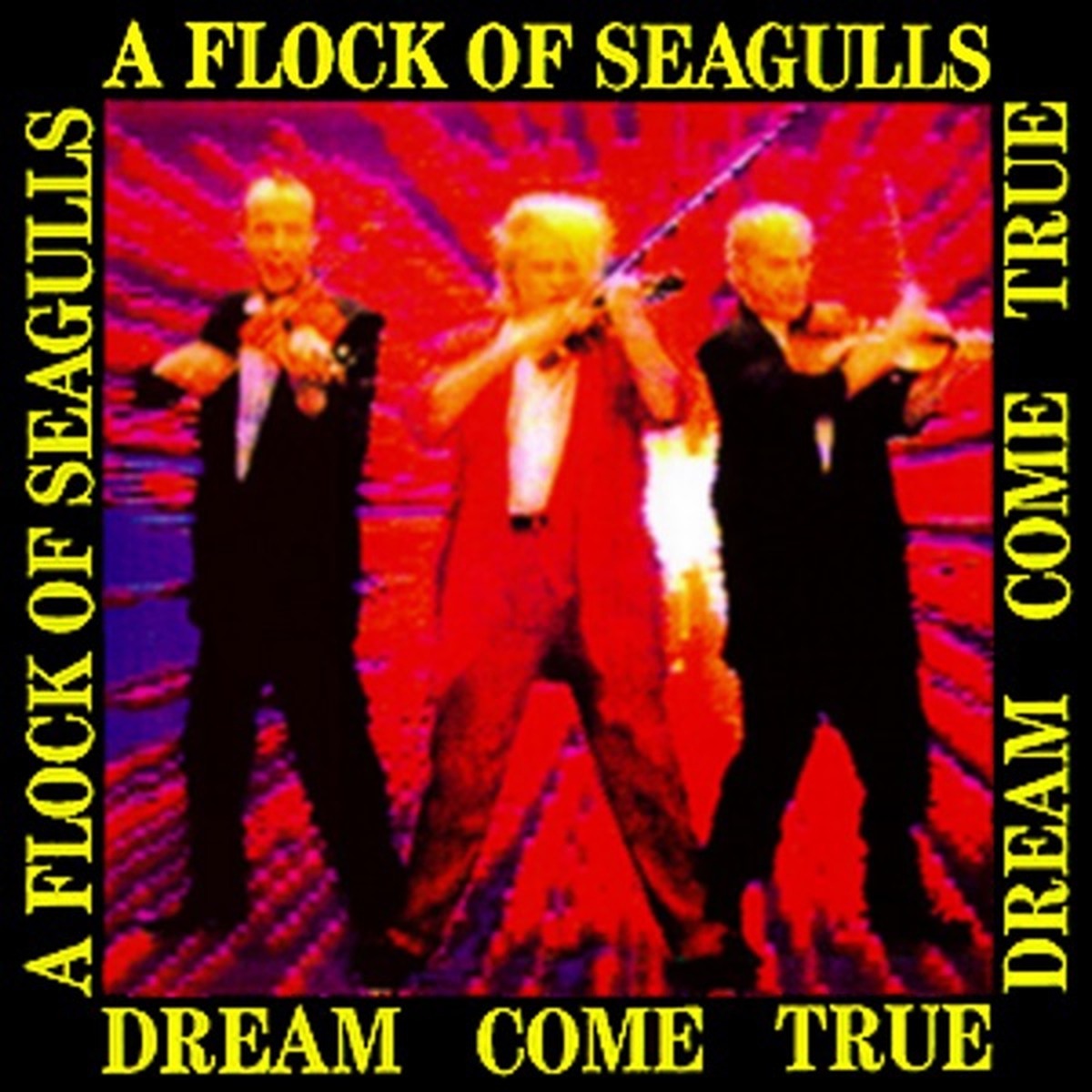 Dream Come True by A Flock Of Seagulls album cover