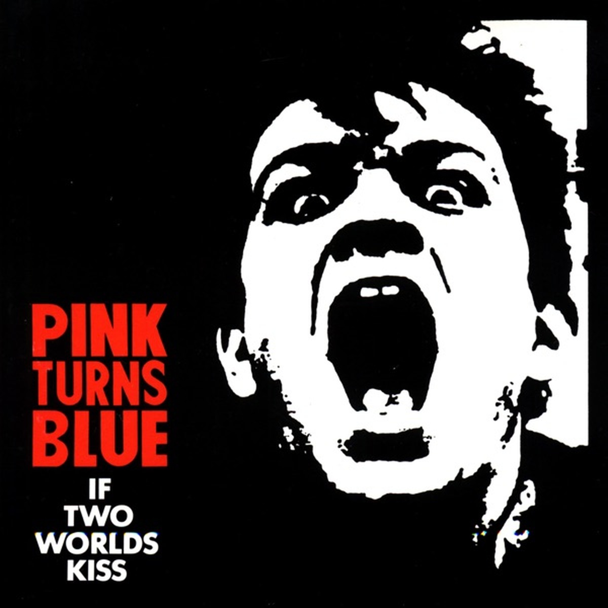 If Two Worlds Kiss by Pink Turns Blue album cover