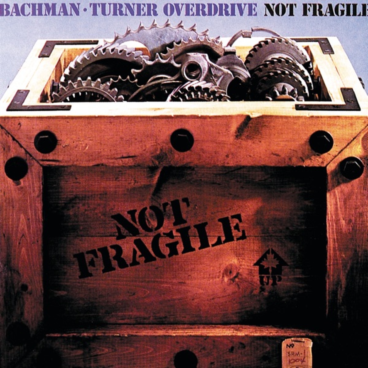 Not Fragile by Bachman–Turner Overdrive album cover