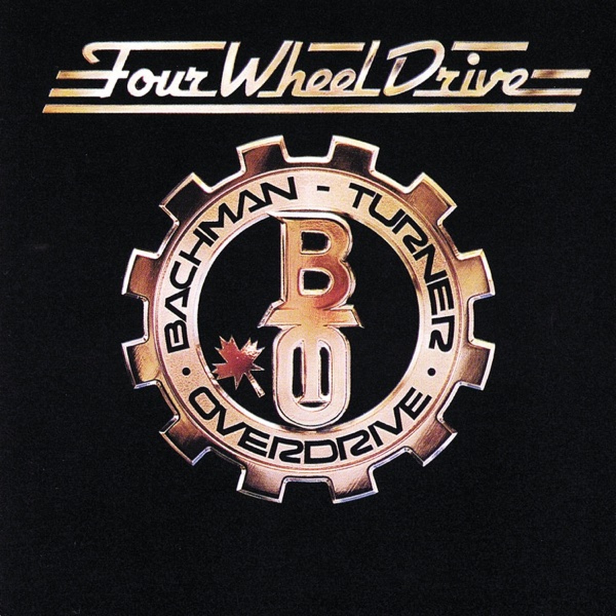 Four Wheel Drive by Bachman–Turner Overdrive album cover