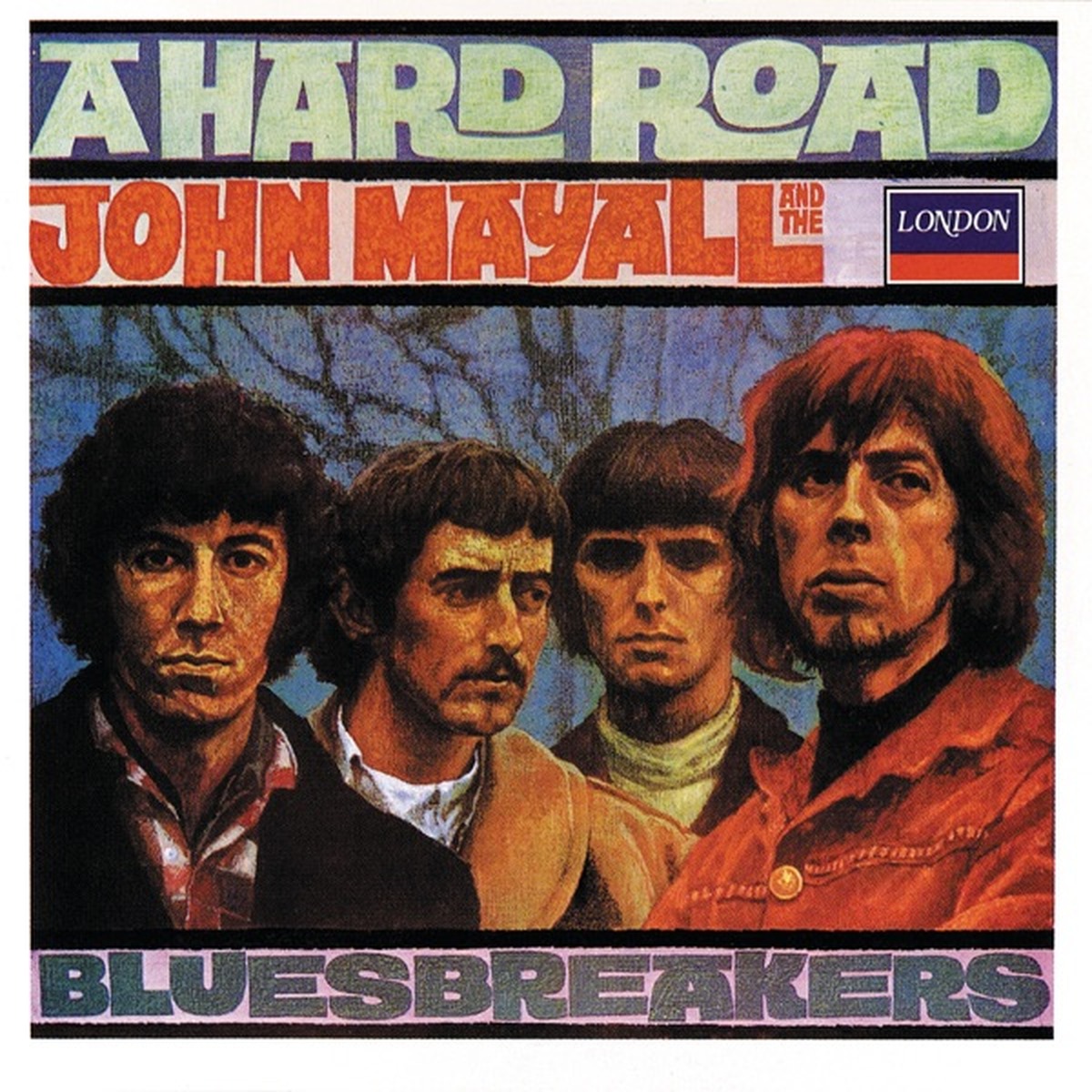 A Hard Road by John Mayall with the Bluesbreakers