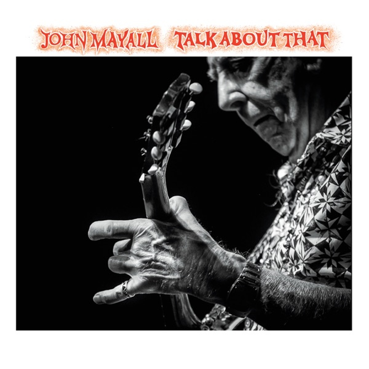 Talk About That by John Mayall album cover