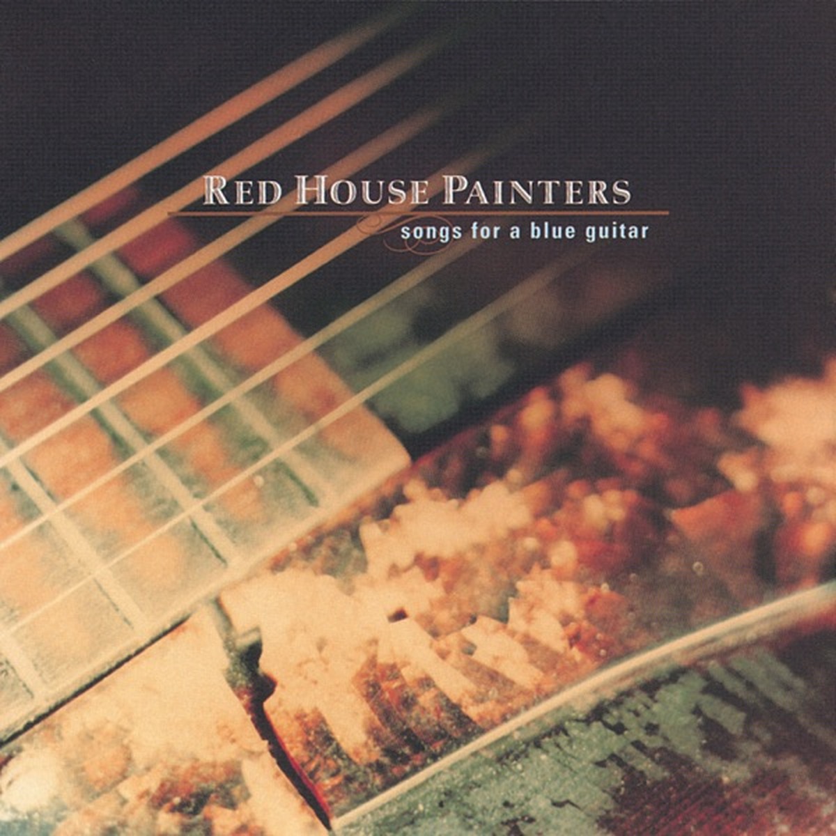 Songs for a Blue Guitar by Red House Painters album cover