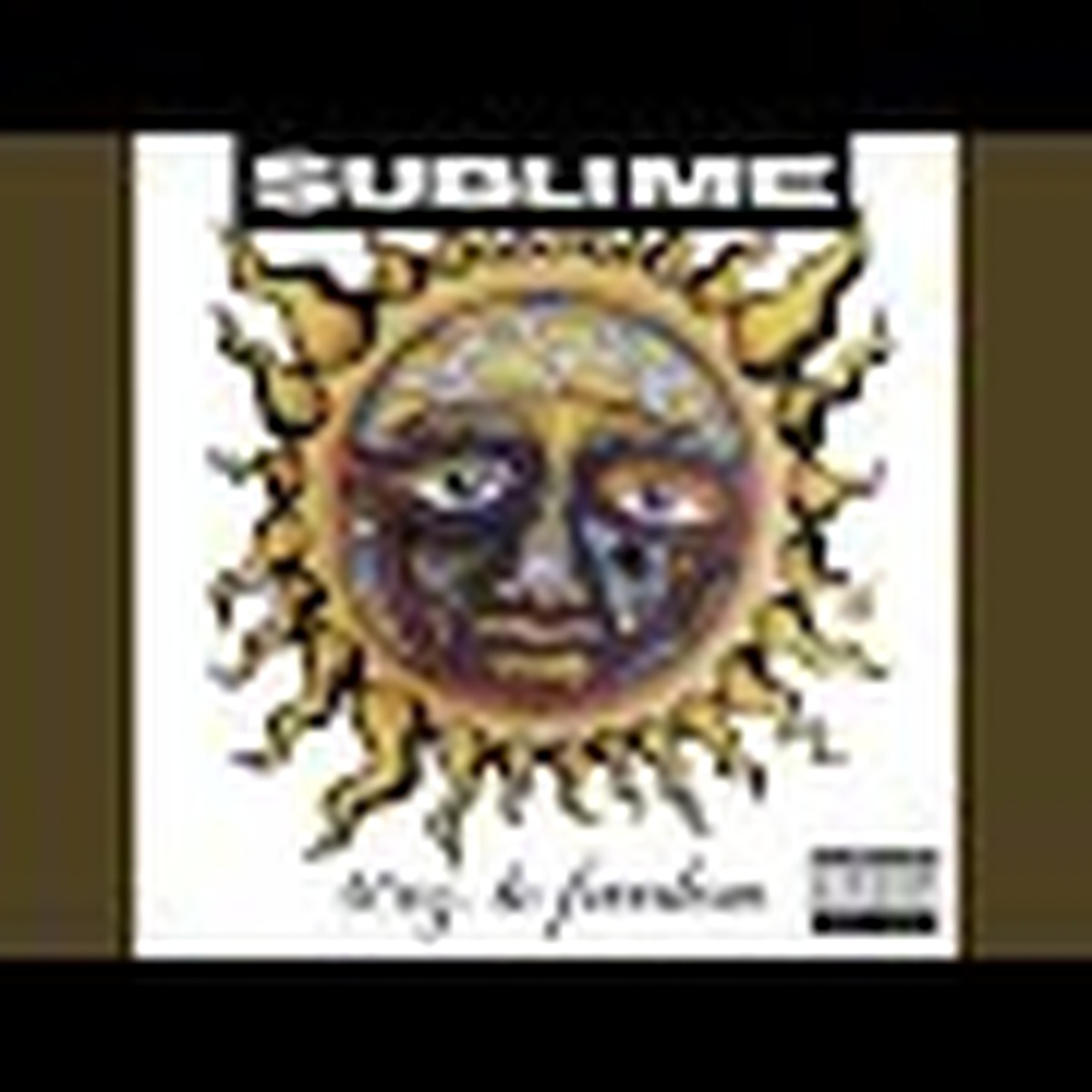 40oz. to Freedom by Sublime