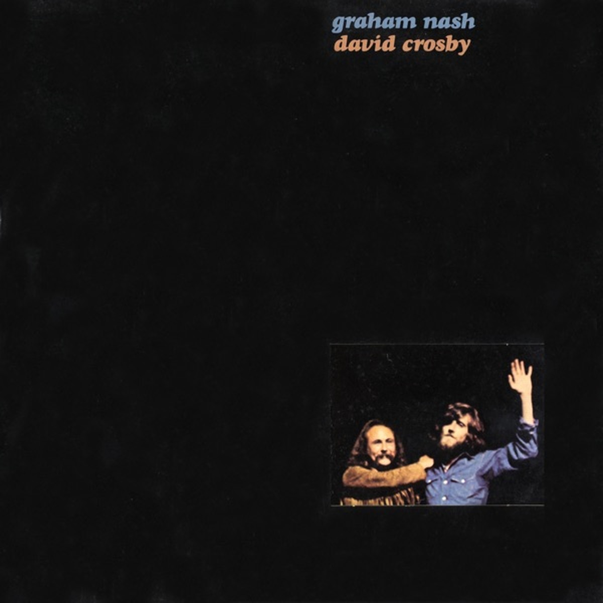 Graham Nash David Crosby by David Crosby album cover