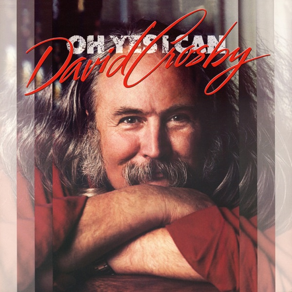 Oh Yes I Can by David Crosby album cover