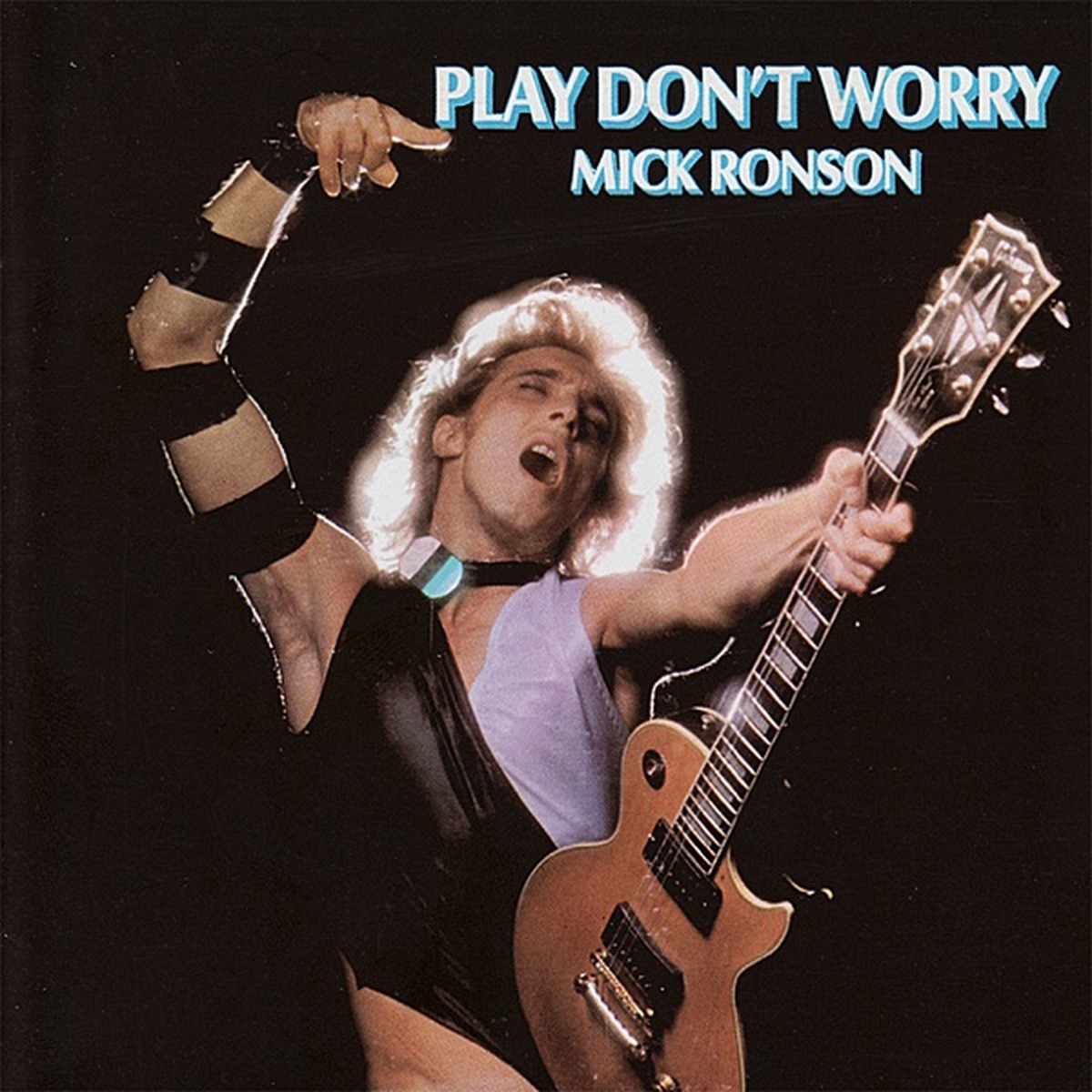 Play Don't Worry by Mick Ronson