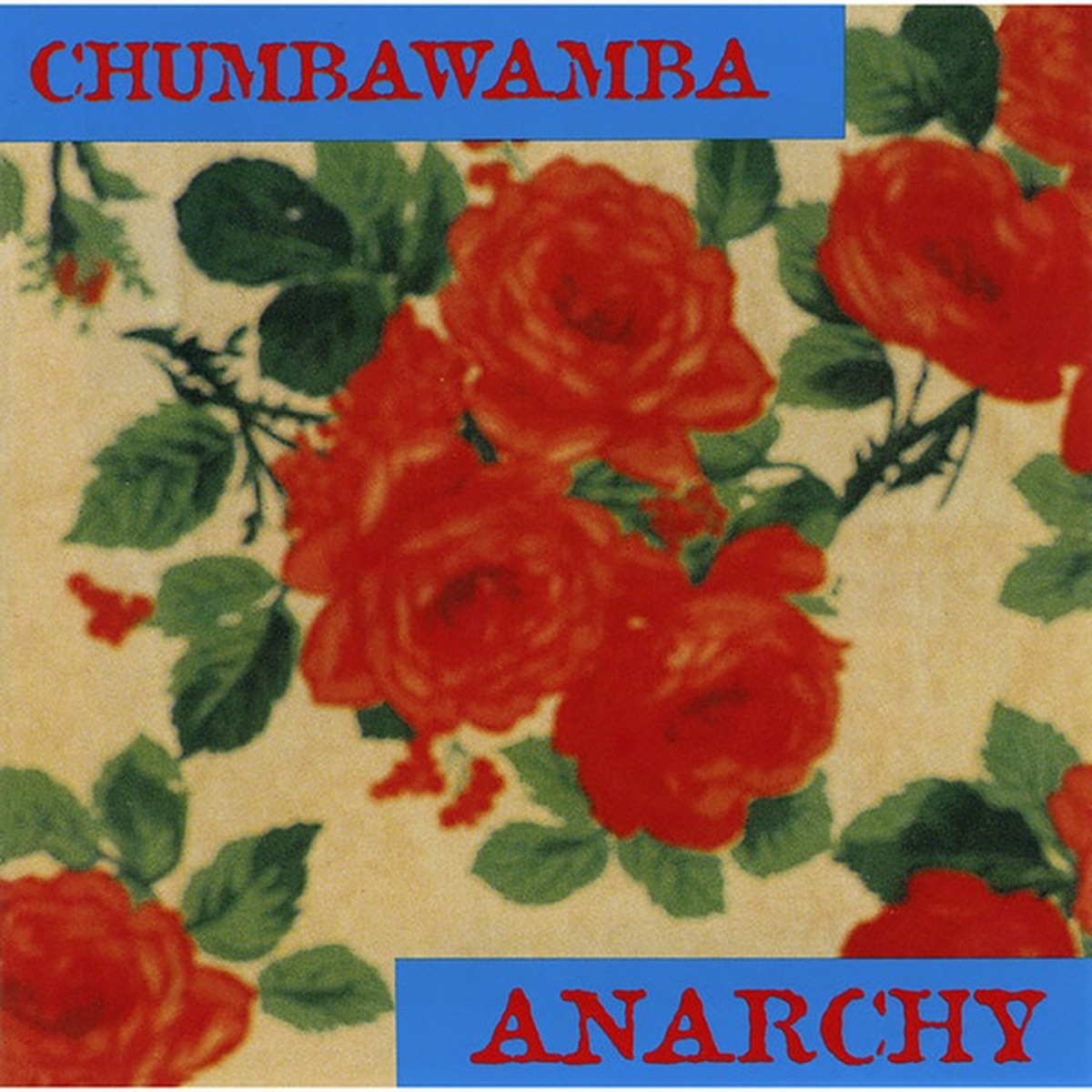 Anarchy (Chumbawamba album) by Chumbawamba album cover
