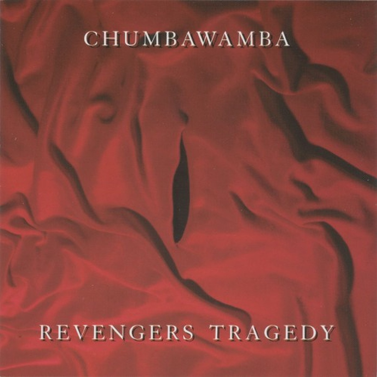Revengers Tragedy by Chumbawamba album cover