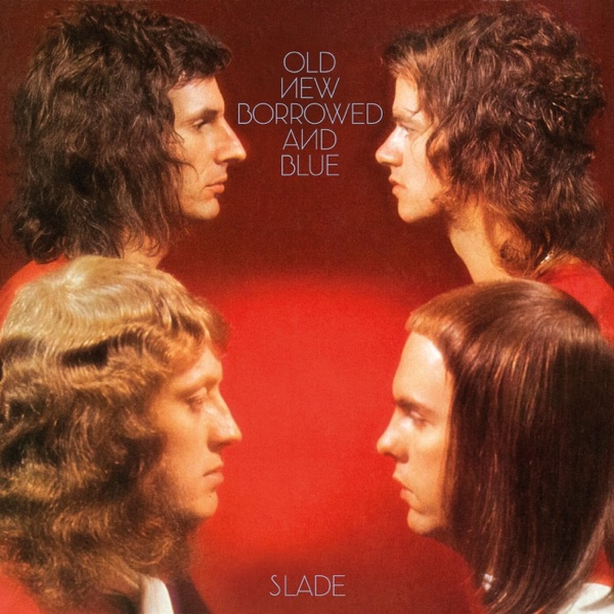 Old New Borrowed and Blue by Slade