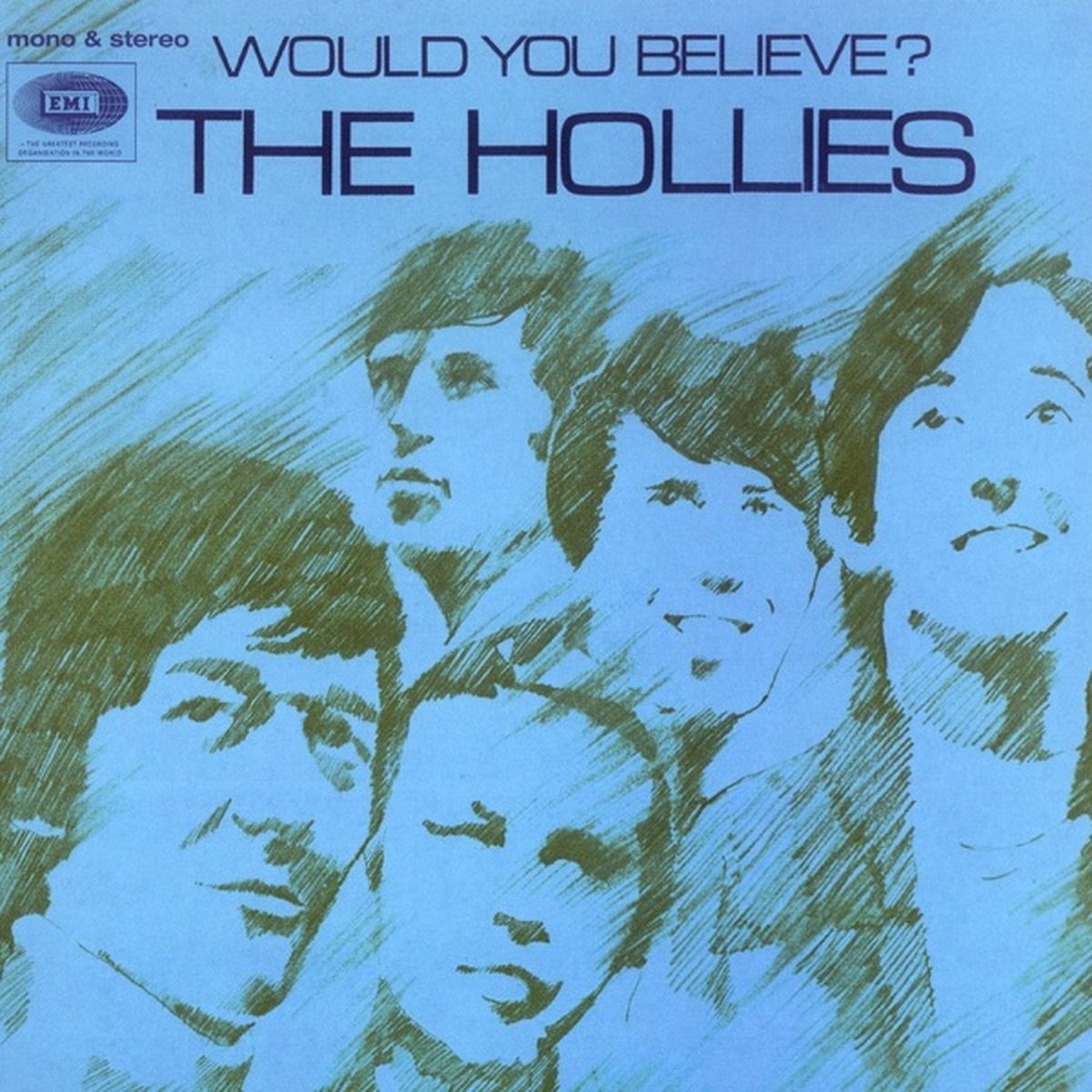 Would You Believe? (Hollies album) by The Hollies album cover