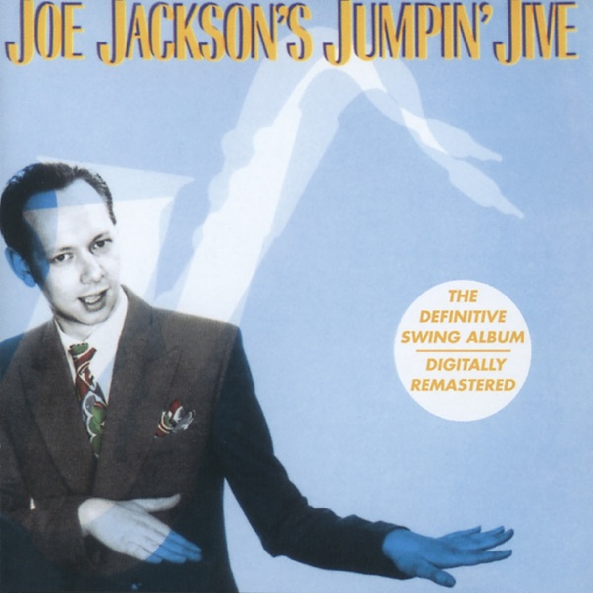 Joe Jackson's Jumpin' Jive by Joe Jackson