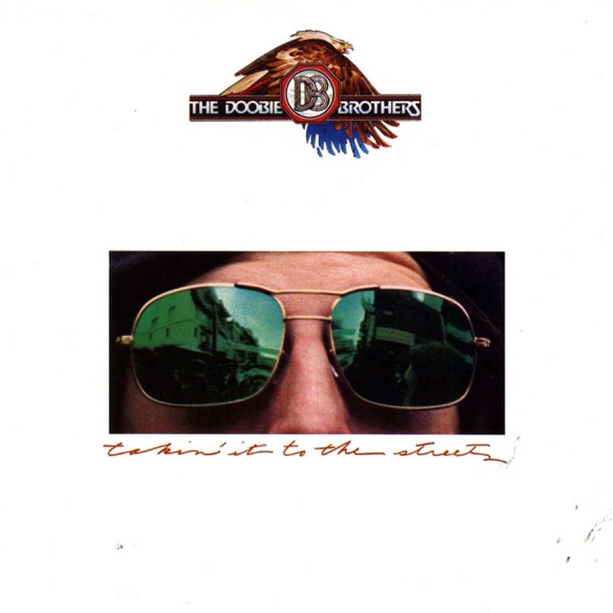 Takin' It to the Streets by The Doobie Brothers album cover