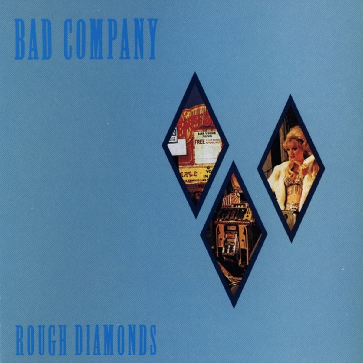 Rough Diamonds (album) by Bad Company