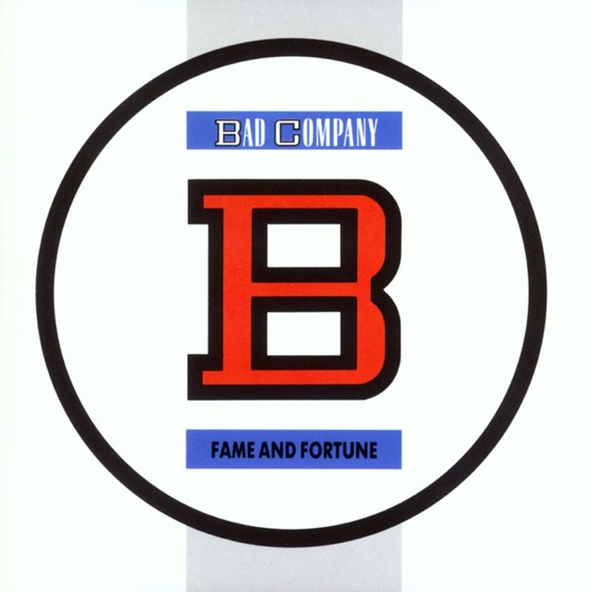 Fame and Fortune by Bad Company album cover
