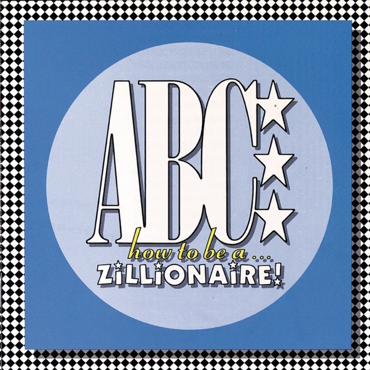 How to Be a ... Zillionaire! by ABC album cover