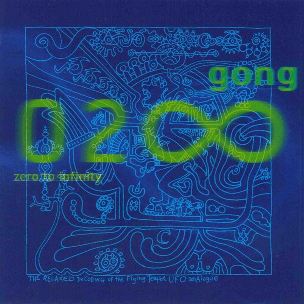 Zero to Infinity by Gong album cover