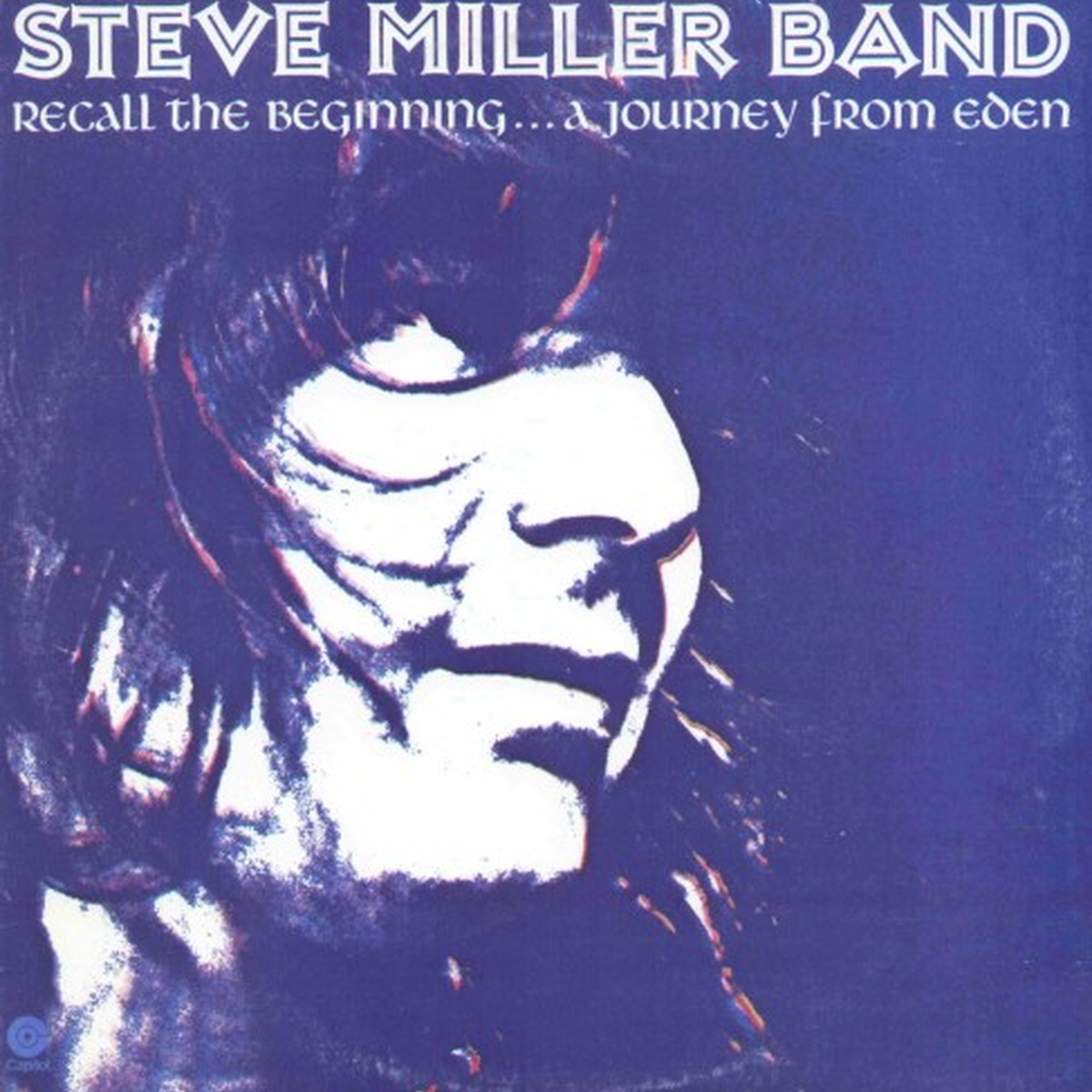 Recall the Beginning...A Journey from Eden by Steve Miller album cover