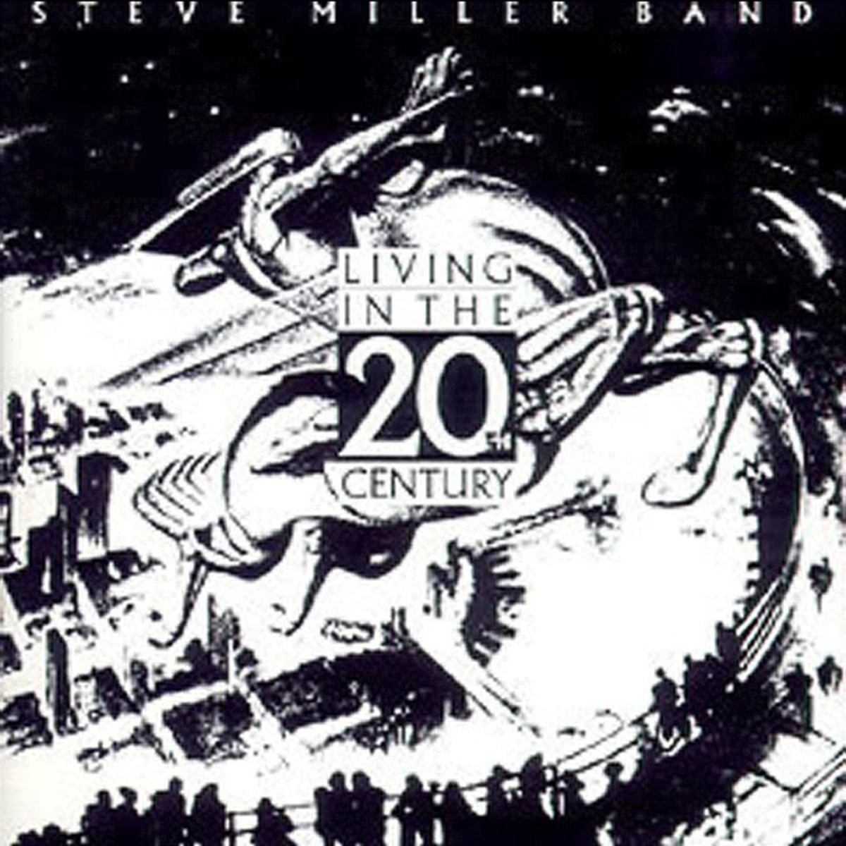 Living in the 20th Century by Steve Miller
