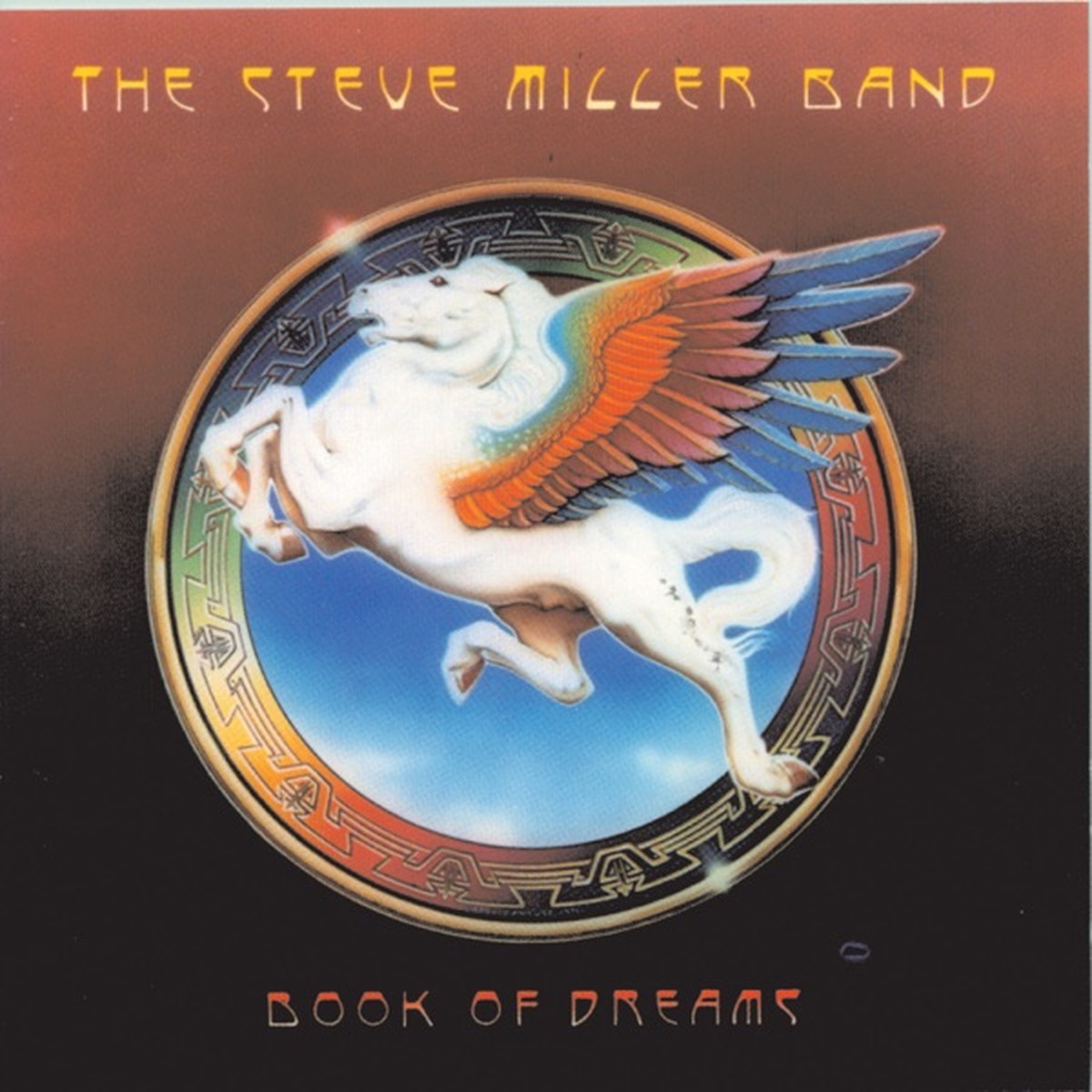 Book of Dreams by Steve Miller