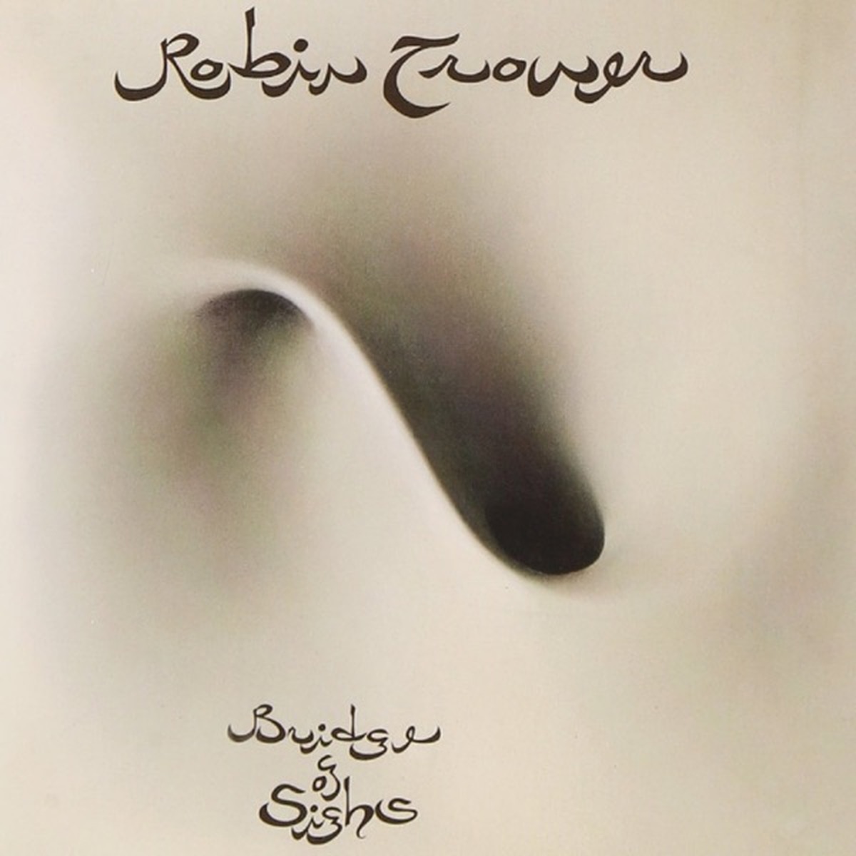 Bridge of Sighs (Robin Trower album) by Robin Trower album cover