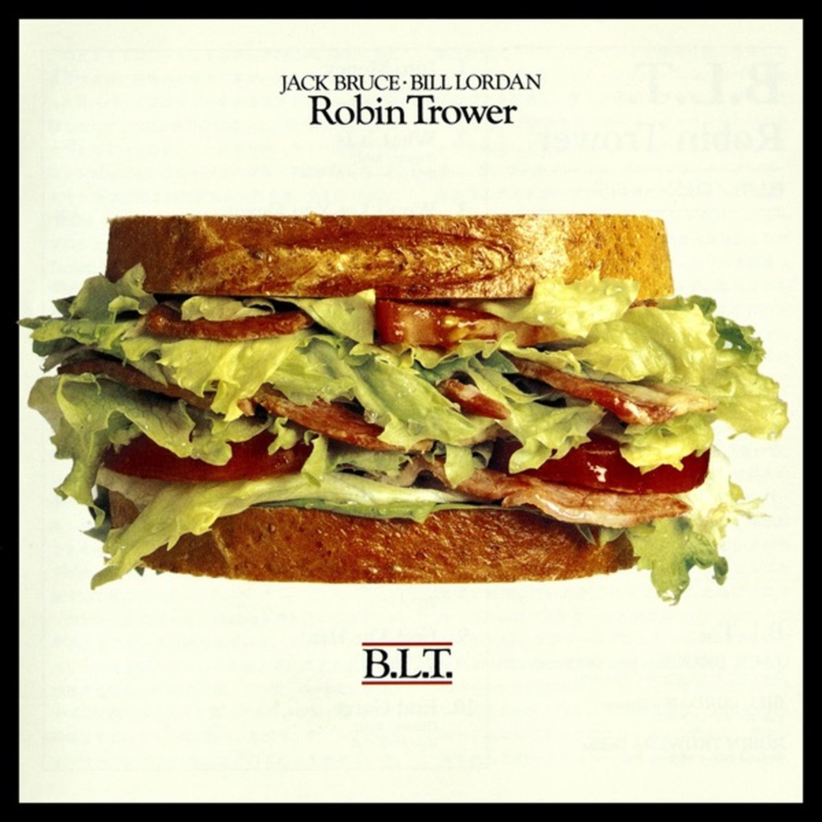 B.L.T. by Robin Trower, Jack Bruce and Bill Lordan album cover