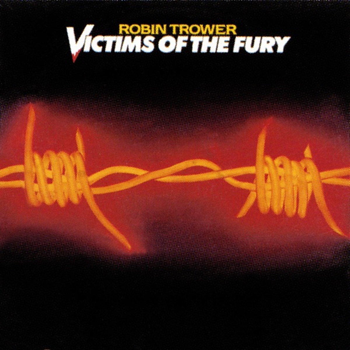 Victims of the Fury by Robin Trower album cover