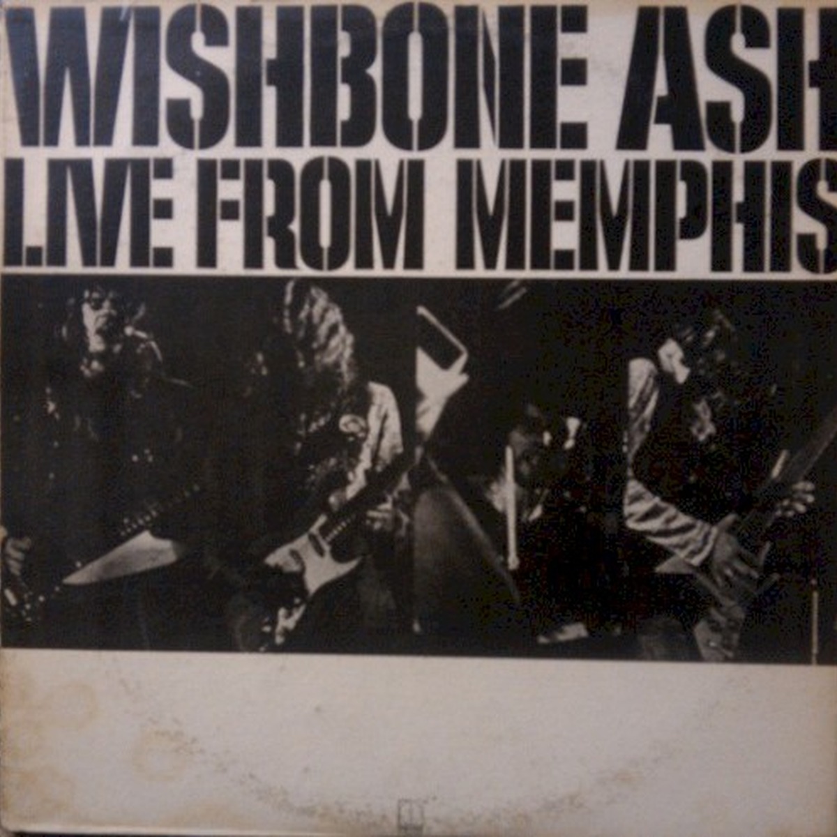 Live from Memphis (album) by Wishbone Ash
