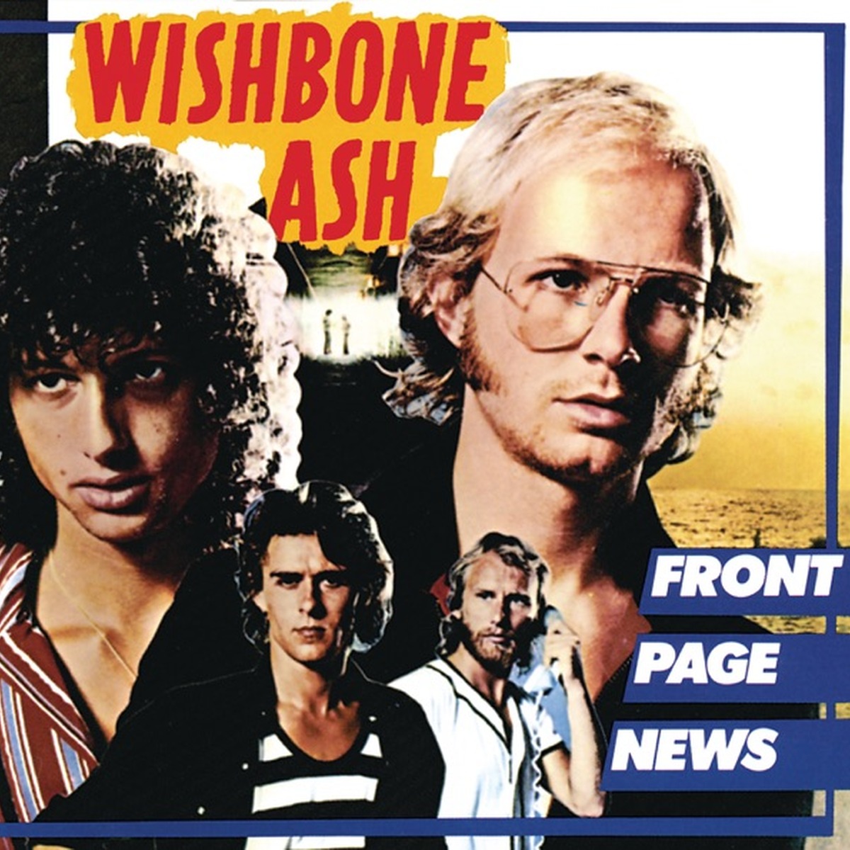 Front Page News by Wishbone Ash