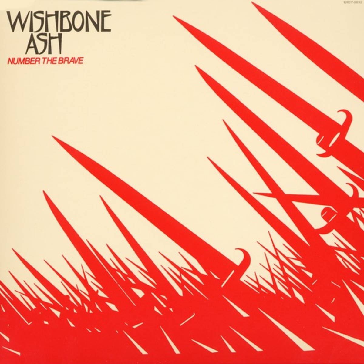 Number the Brave by Wishbone Ash