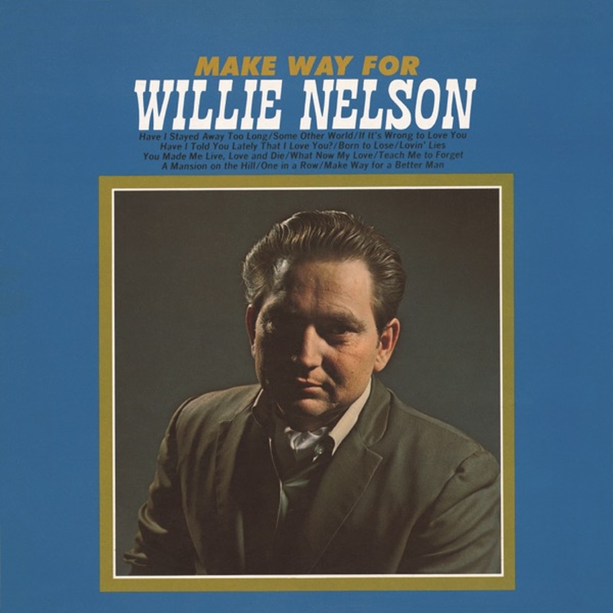 Make Way for Willie Nelson by Willie Nelson album cover