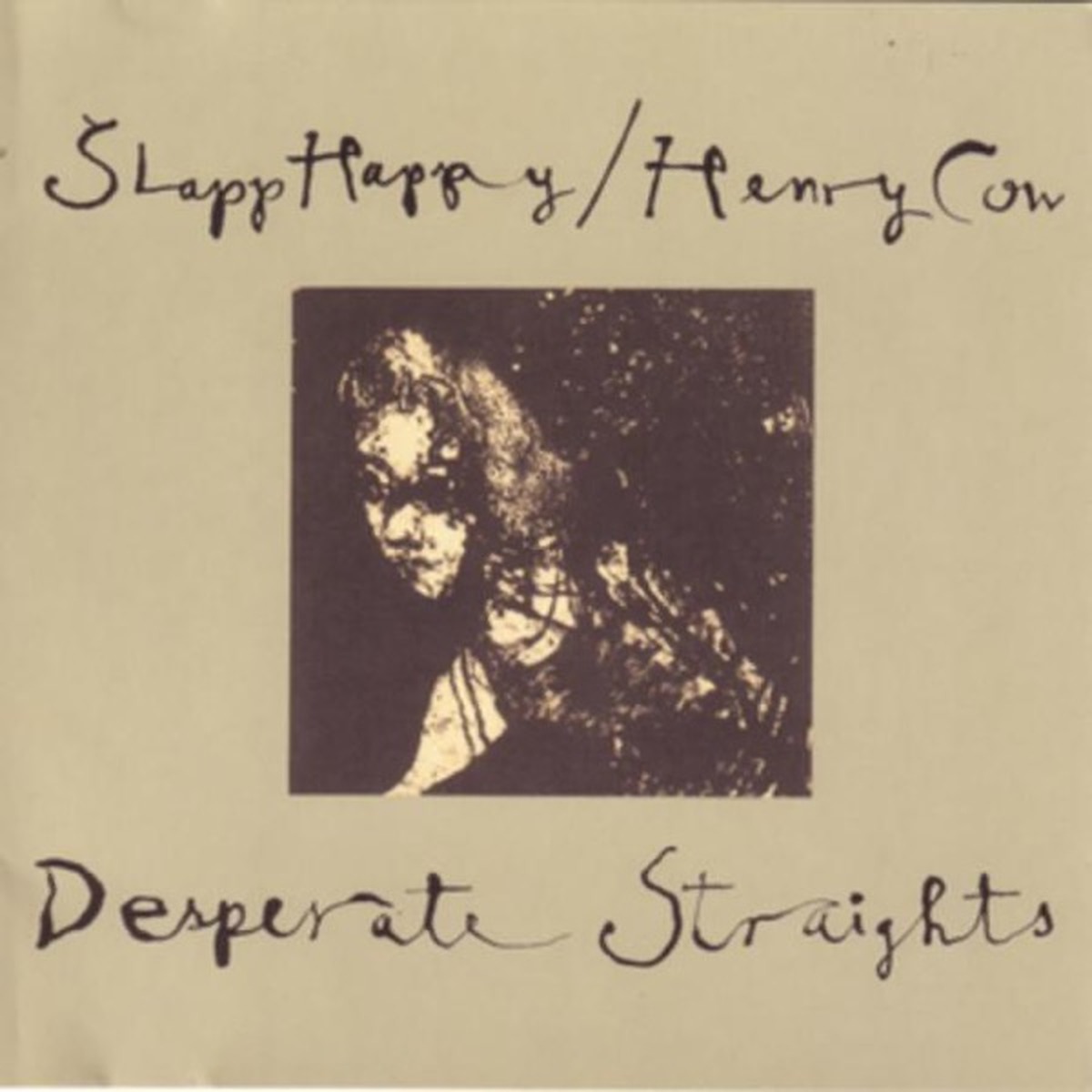Desperate Straights by Slapp Happy with Henry Cow