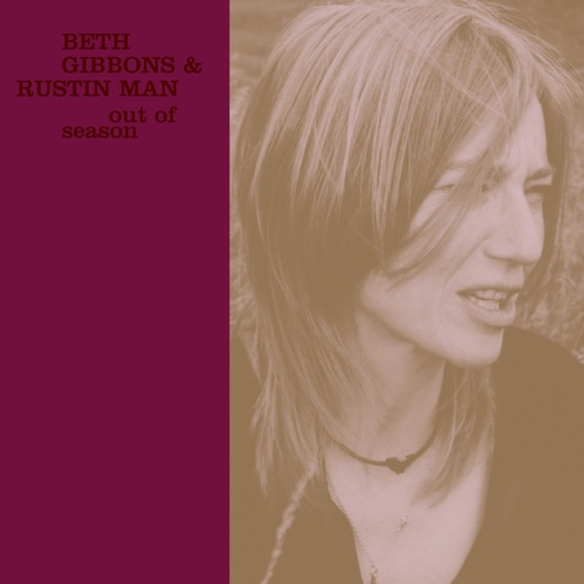 Out of Season by Beth Gibbons and Rustin Man