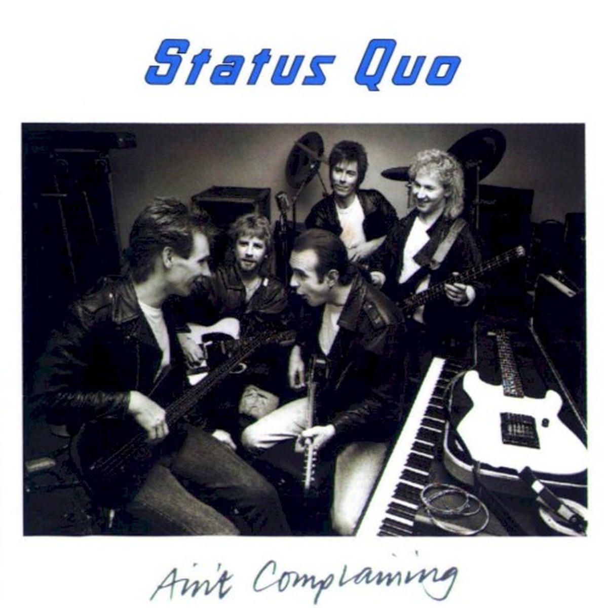 Ain't Complaining by Status Quo album cover