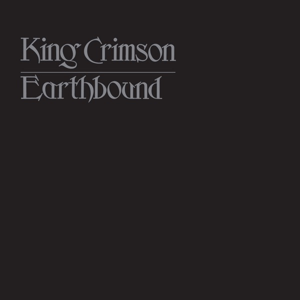 Earthbound by King Crimson