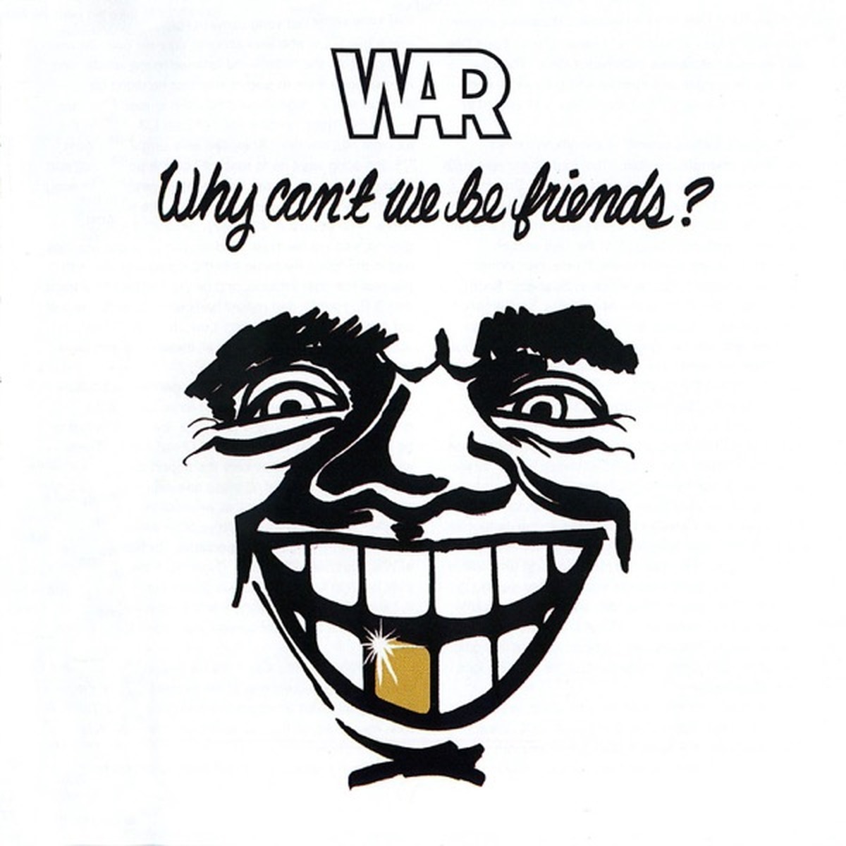Why Can't We Be Friends? by War album cover