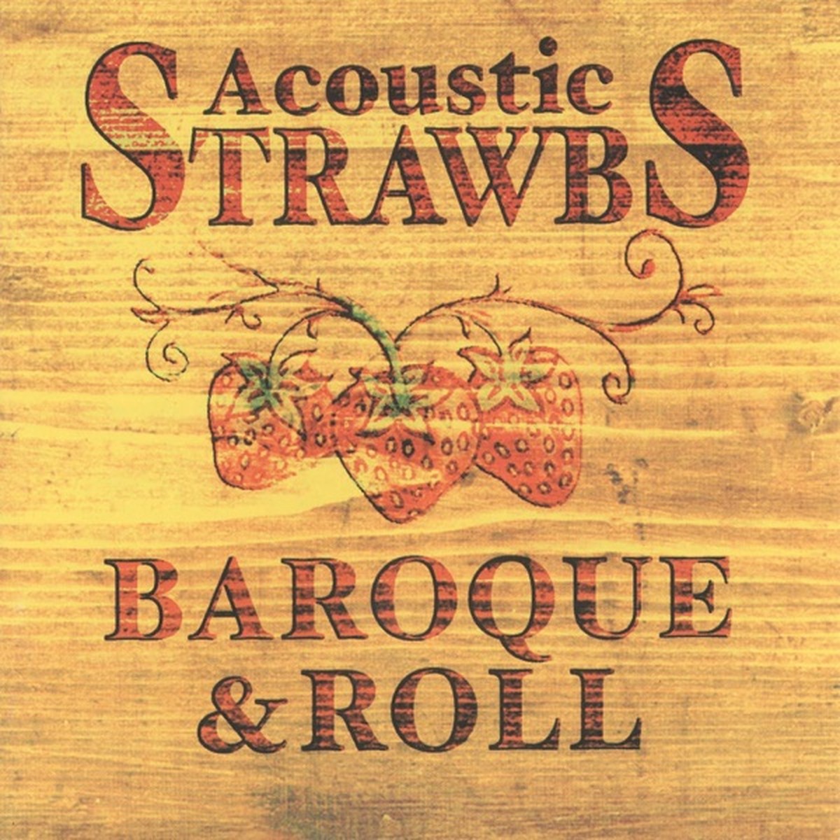 Baroque & Roll by Strawbs