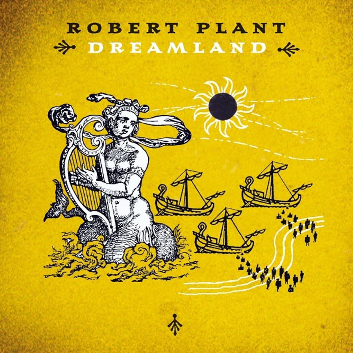 Dreamland by Robert Plant