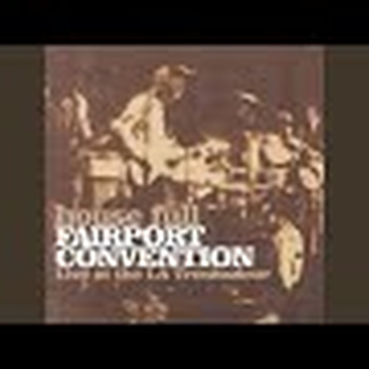 Live at the L.A. Troubadour by Fairport Convention album cover